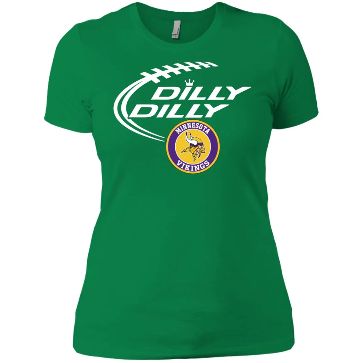 Dilly Dilly Minnesota Vikings Nfl Football Women T-Shirt