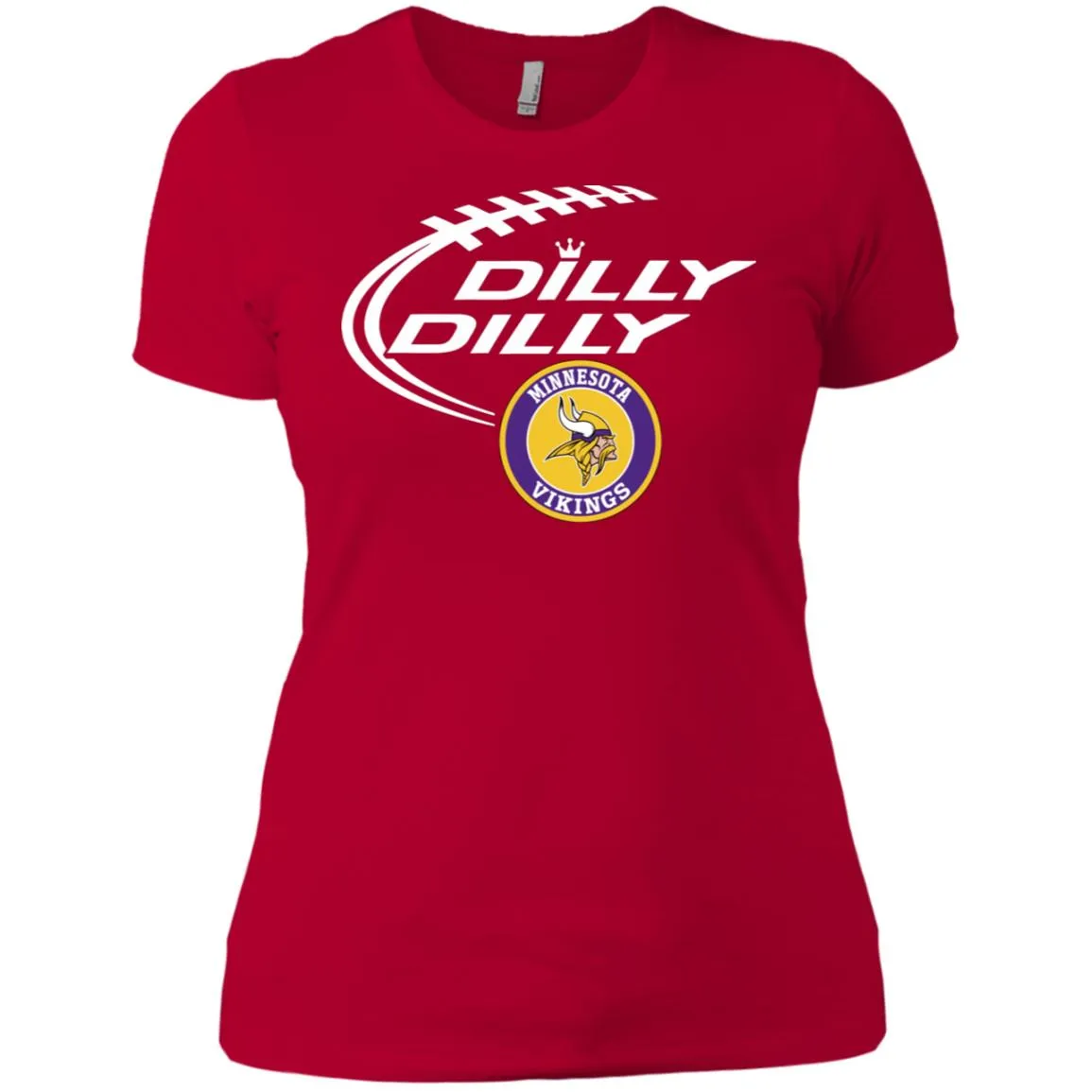 Dilly Dilly Minnesota Vikings Nfl Football Women T-Shirt