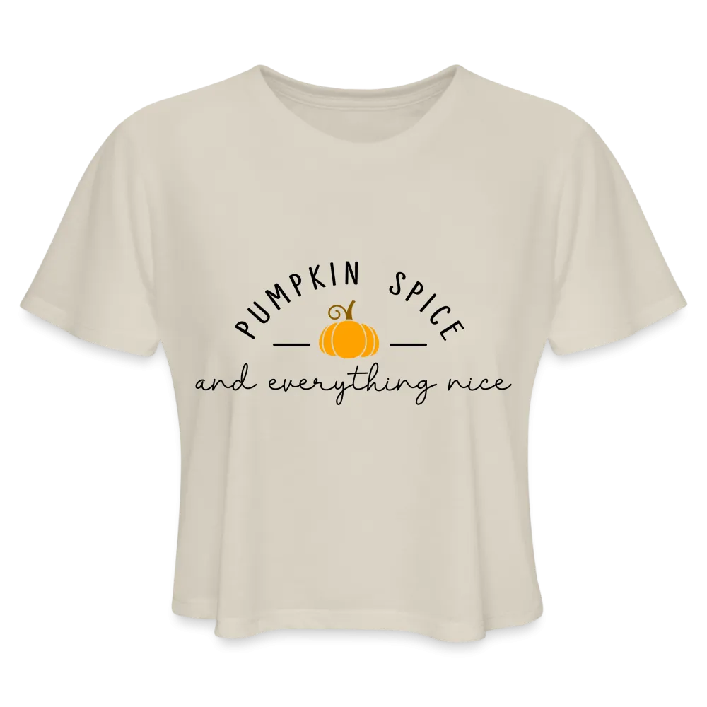 Pumpkin Spice and Everything Nice Women's Cropped T-Shirt