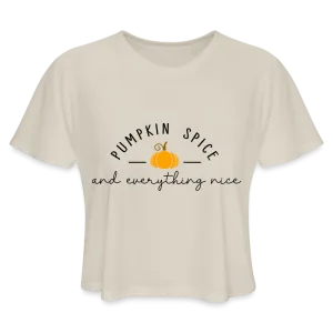 Pumpkin Spice and Everything Nice Women's Cropped T-Shirt