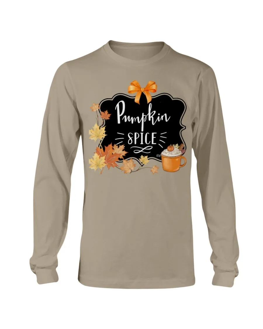 Pumpkin spice  Long Sleeve