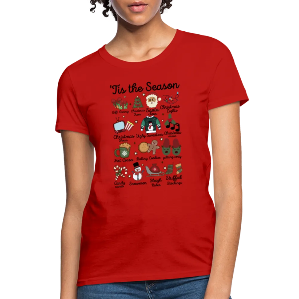 Tis The Season (Christmas) Women's Contoured T-Shirt